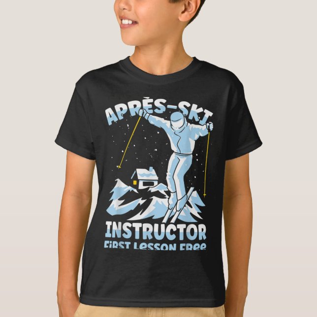 Apres Ski Instructor Skiing _1  T-Shirt (Vorderseite)