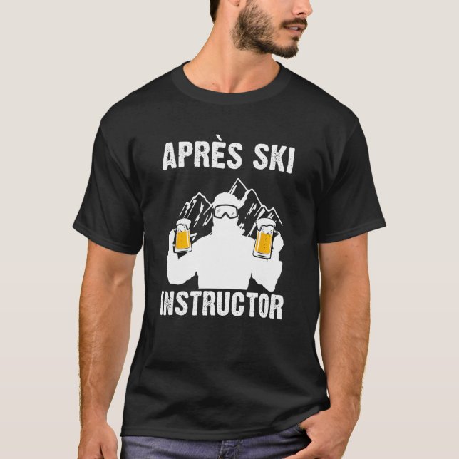 Apres Ski Instructor T-Shirt (Vorderseite)