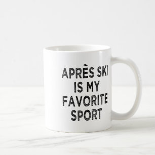 Apres Ski ist mein Lieblings-Sport-Shirt-Outfit Sk Kaffeetasse