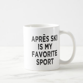 Apres Ski ist mein Lieblingssport Kaffeetasse