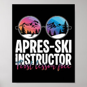 Après-Ski-Lehrer Erste Lektion Lustiger Ski Skifah Poster