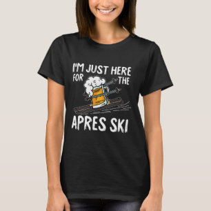 Apres Ski Lustiger Skifahrer Wintersport Skifahren T-Shirt