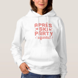 Après-Ski-Party-Mädchen-Trupp rosa Ästhetik Hoodie