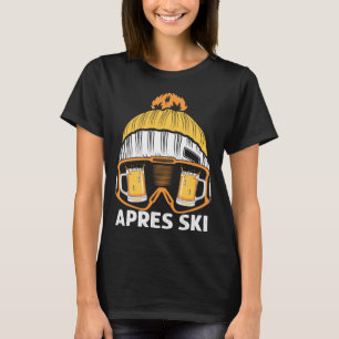 Apres Ski Party Skifahren Berge Skifreunde T-Shirt