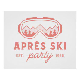 Apres ski party skiing girls night pink aesthetic poster