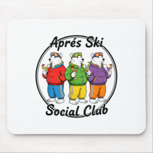 Après Ski Sozialclub lustiger Skifahrender Ski Eis Mousepad
