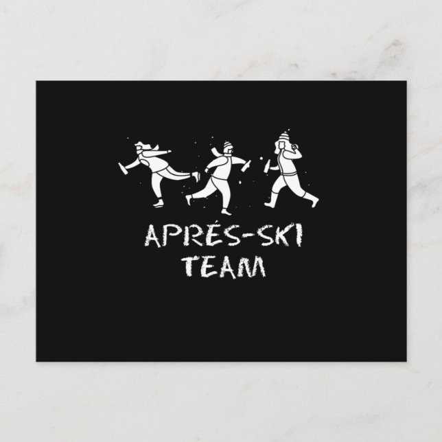 Apres Ski Team Drinks Skifahren Schnee Wintersport Postkarte (Vorderseite)
