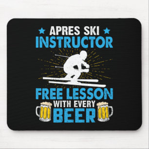 Apres-Ski-Trainer kostenlose Lektion mit jedem Bie Mousepad