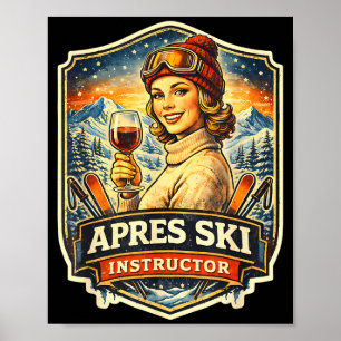 Apres-Ski-Trainer lustig Skifahren vintage Damen Poster