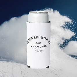 Après Ski with me Winter Ski Wappen Gastgeschenk Selters Dosenkühler