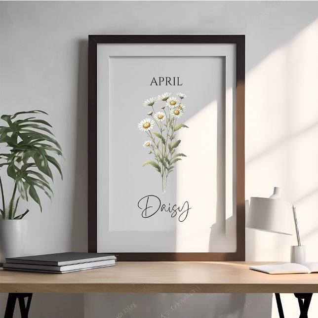 April Birth Monat Daisy Floral Poster (Von Creator hochgeladen)