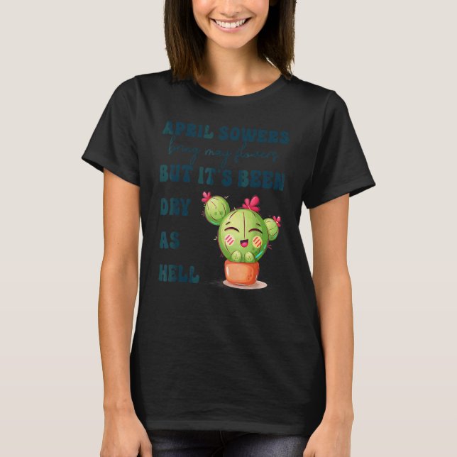 April Duschen bringen Mai Blume Kleidung T-Shirt (Vorderseite)