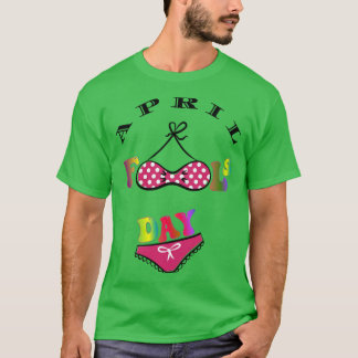 April Fools Day drôle April Fool TShirt