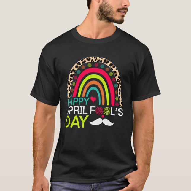 April Fools Day Rainbow Leopard Happy April Fool s T-Shirt (Vorderseite)