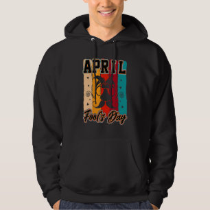 April Foolu2019s Tag Vintage Funny Fools Day Jokes Hoodie