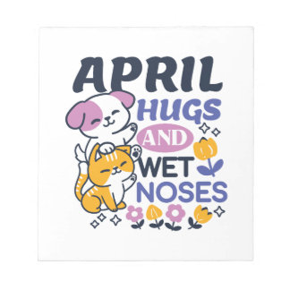 April Hugs und Nassnasen - Niedliche Hunde und Kat Notizblock