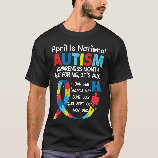 April Is National Autism Awareness Month T-Shirt (Vorderseite)