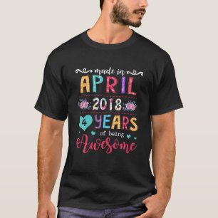 April Mädchen 2018 Geburtstagsgeschenk 4 Jahre alt T-Shirt