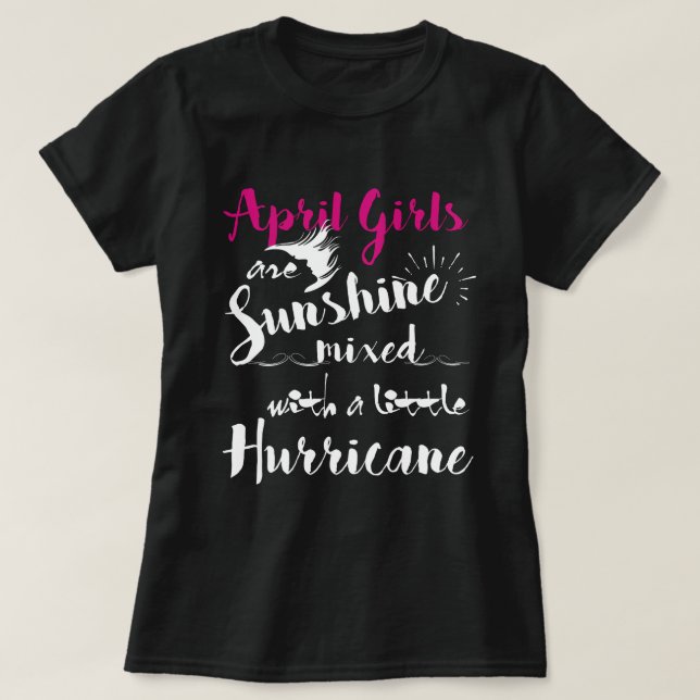 April-Mädchen-Sonnenschein mischte mit einem T-Shirt (Design vorne)