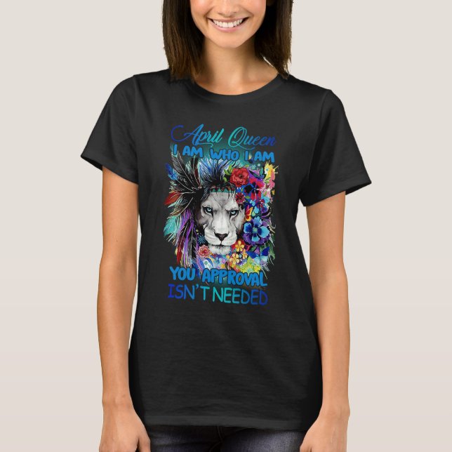 April Queen Ich bin derjenige, der ich bin, Ihr Ei T-Shirt (Vorderseite)