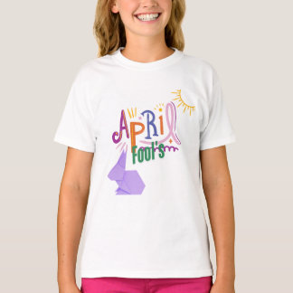April-Scherz T-Shirt