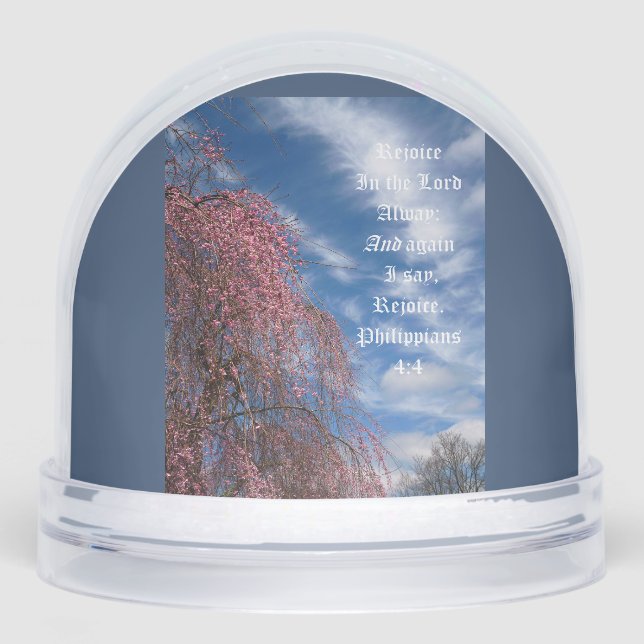 April Sky with Philippians 4:4 Schneekugeln (Vorderseite)