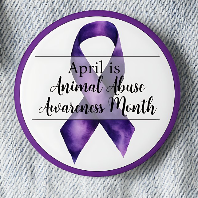 April Tiermissbrauchswarnung Button (April is Animal Abuse Awareness month pinback button.)