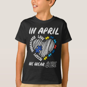 April tragen wir Blue Accept verstehen Liebe Autis T-Shirt