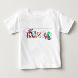 Aprilscherz Baby T-shirt