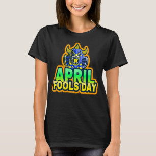 Aprilscherz 😄 T-Shirt