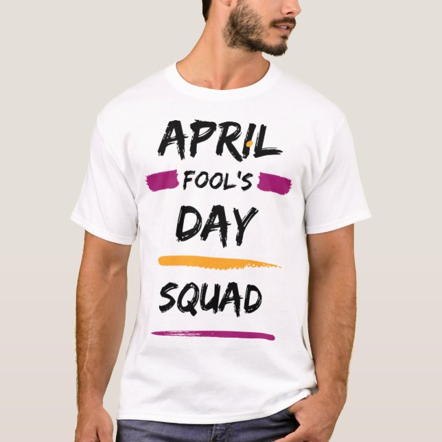 Aprilscherz T-Shirt (Vorderseite)
