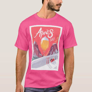 Aprs Ski T-Shirt