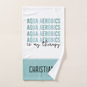 Aqua Aerobics est mon Thérapie Eau Aérobic cadeaux