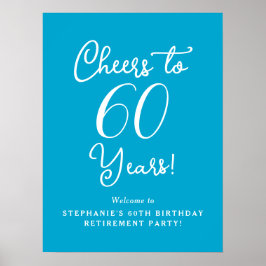 Aqua Blue freut sich über 60 Jahre Pensionierung W Poster