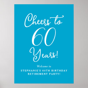 Aqua Blue freut sich über 60 Jahre Pensionierung W Poster