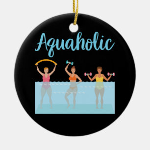 Aquaholische Wassergymnastik Keramik Ornament
