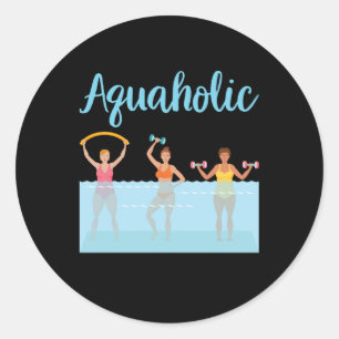 Aquaholische Wassergymnastik Runder Aufkleber