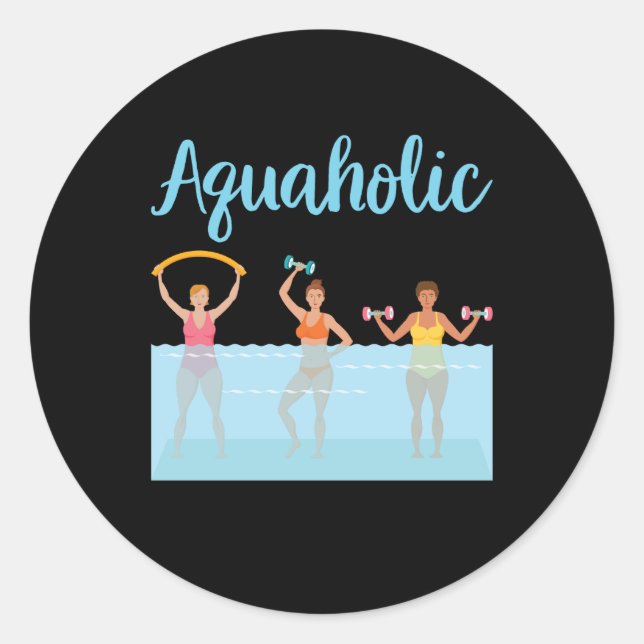 Aquaholische Wassergymnastik Runder Aufkleber (Vorderseite)