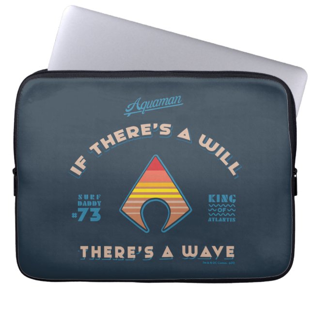 Aquaman | Wenn ein Wille ist, ist eine Welle Laptopschutzhülle (Vorderseite)