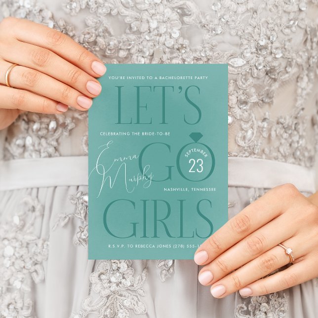 Aquamarin Blue Lasse Go Girls Junggeselinnen-Absch Einladung (Modern typography teal green Let's Go Girls country western bachelorette party invitation)