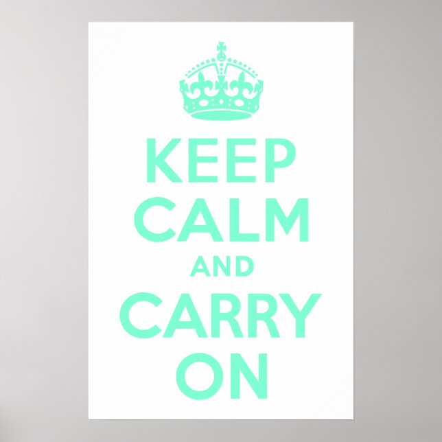 Aquamarine Keep Calm and Carry On Poster (Vorne)