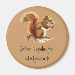 Aquarell-rotes Eichhörnchen, lustiges Zitat Magnet