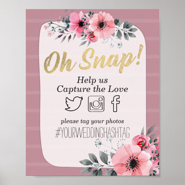 Aquarellblume Oh Snap Hashtag Hochzeitsdekor Poster (Vorne)
