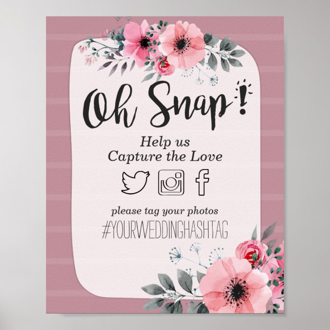 Aquarellblume Oh Snap Hashtag Hochzeitsdekor Poster (Vorne)