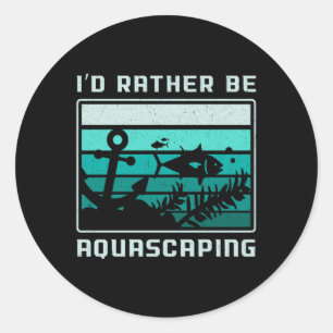 Aquarist, ich würde eher Aquascaping Retro Aquariu Runder Aufkleber