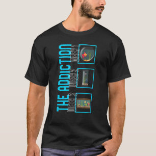 Aquarium Die Sucht Woche 1 Aquarium Fischhaltung T-Shirt
