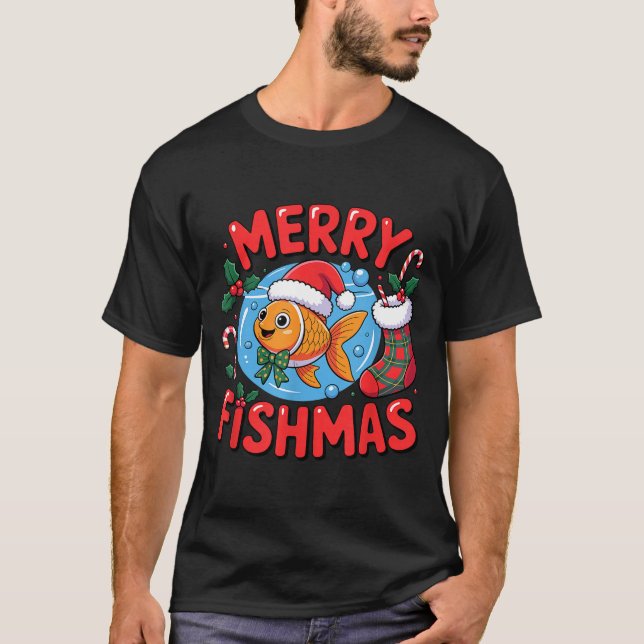 Aquarium Lover Trocal Fiank Christmas Merry Fishma T-Shirt (Vorderseite)