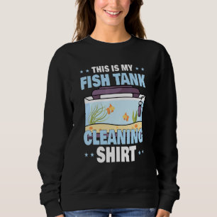 Aquarium schützt das Leben auf See Das ist mein Fi Sweatshirt