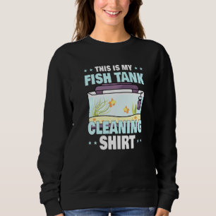 Aquarium schützt das Leben auf See Das ist mein Fi Sweatshirt