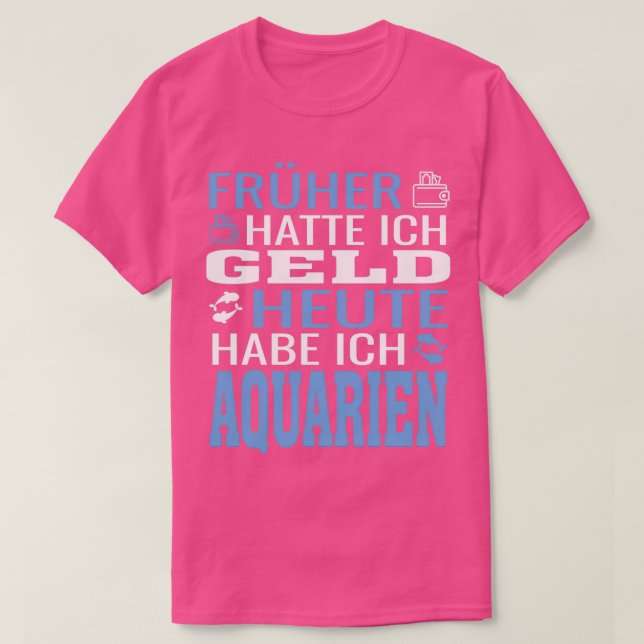 Aquarium-Sprichwort T-Shirt (Design vorne)